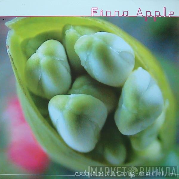 Fiona Apple  - Extraordinary Machine