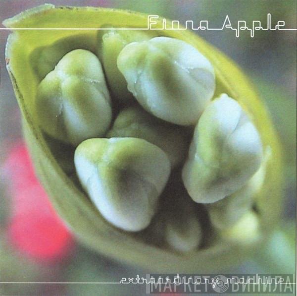 Fiona Apple  - Extraordinary Machine