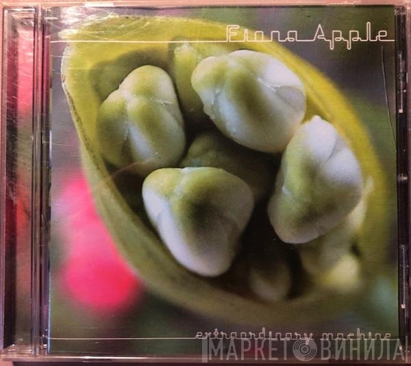 Fiona Apple  - Extraordinary Machine