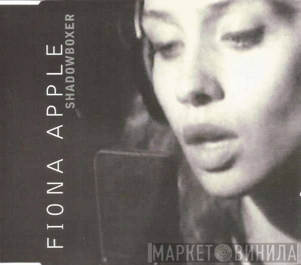 Fiona Apple  - Shadowboxer