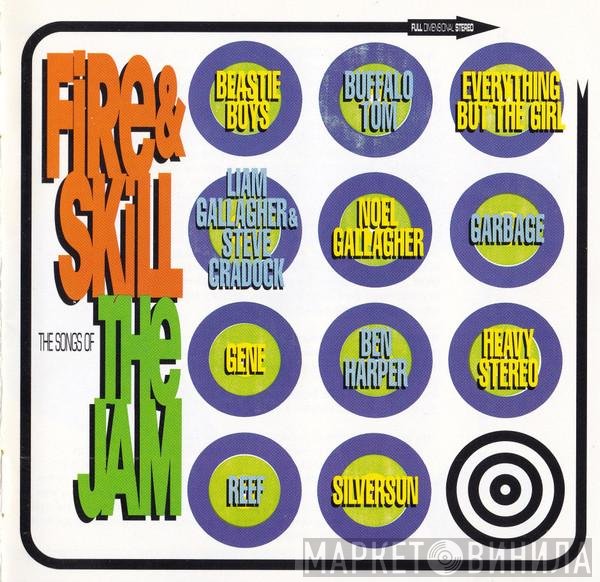  - Fire & Skill (The Songs Of The Jam)