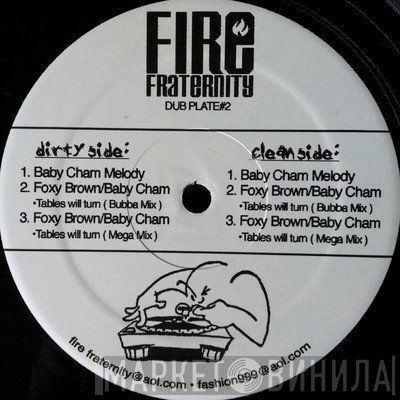  - Fire Fraternity Dubplate# 2