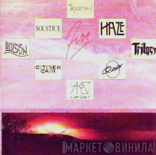  - Fire In Harmony