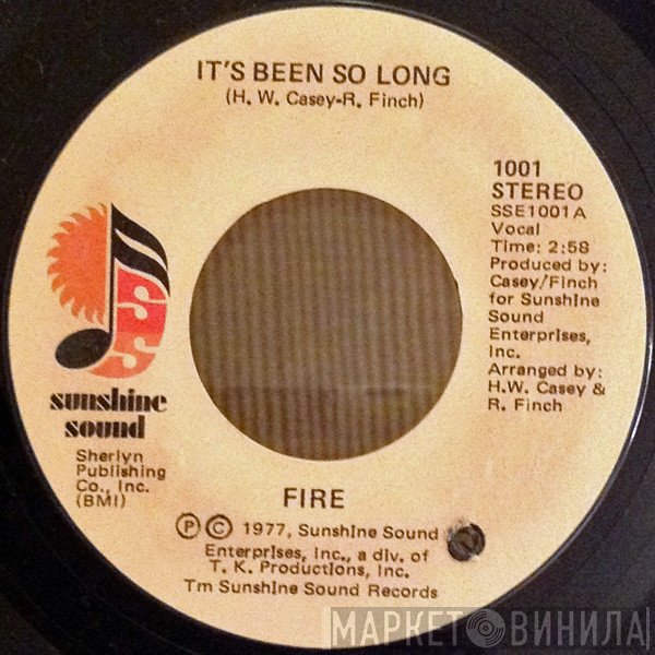 Fire  - It's Been So Long