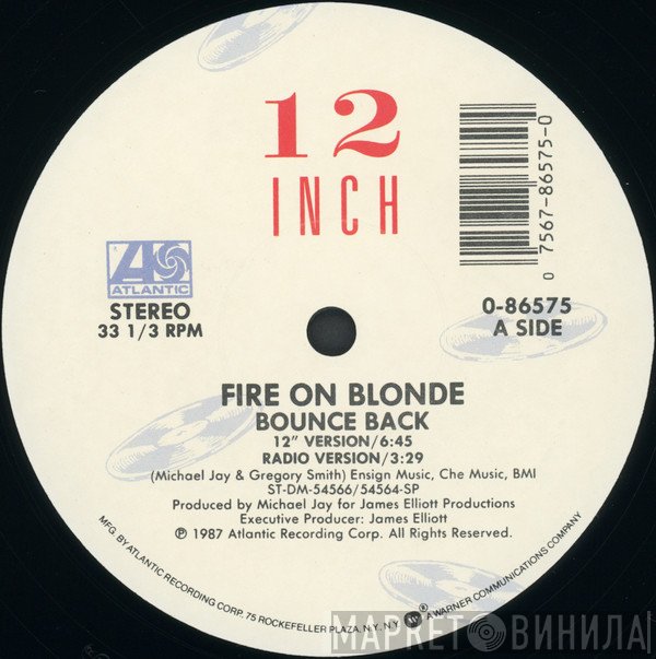 Fire On Blonde - Bounce Back