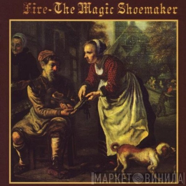 Fire   - The Magic Shoemaker