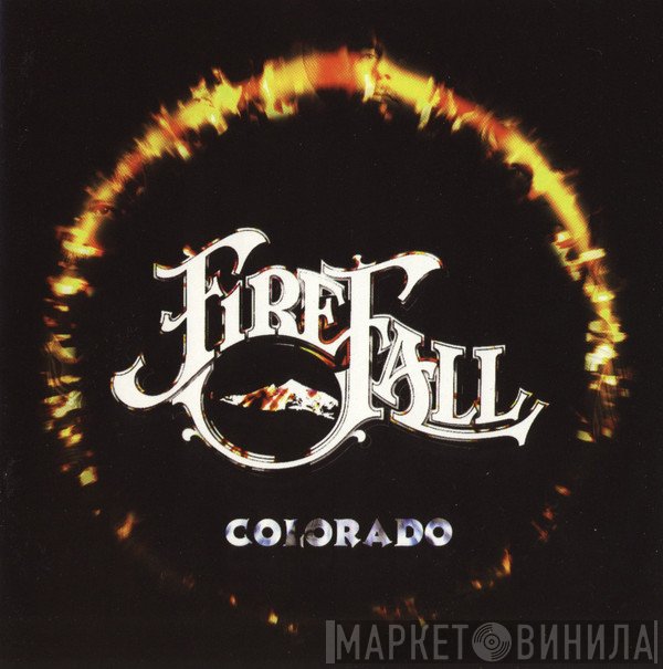 Firefall  - Colorado