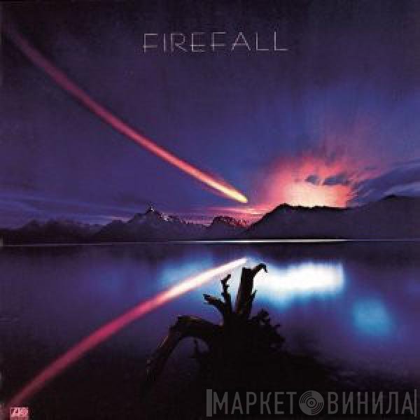 Firefall  - Firefall