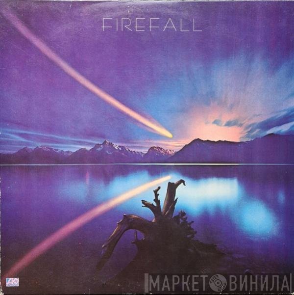 Firefall  - Firefall
