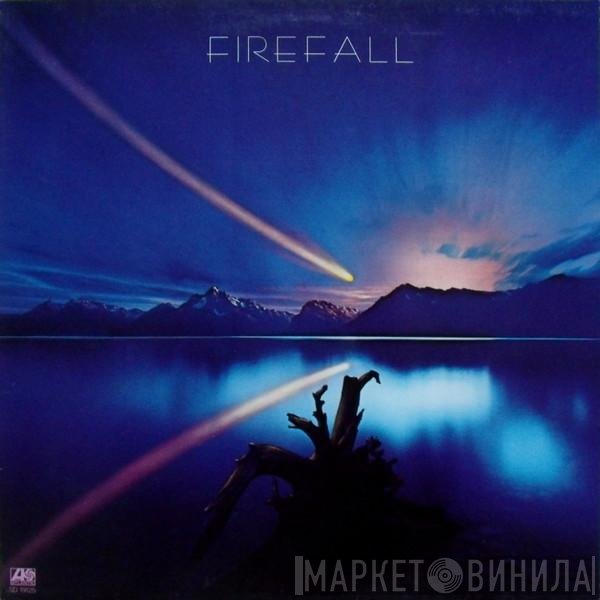 Firefall  - Firefall