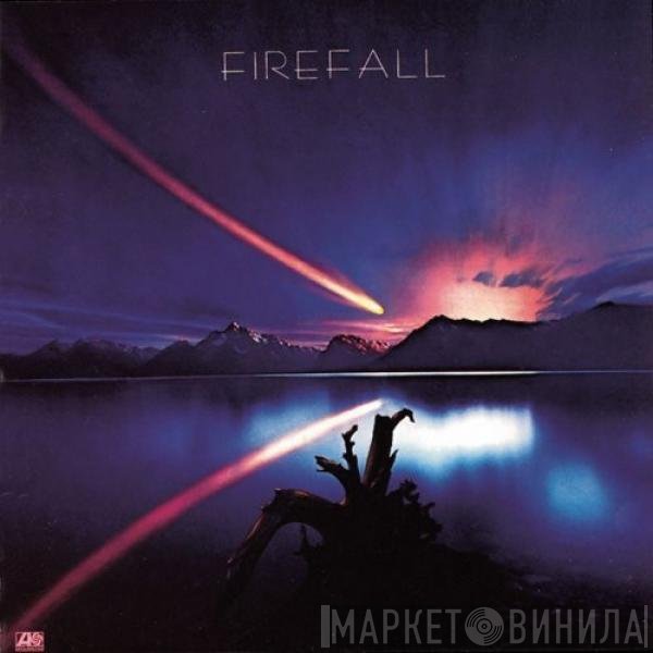 Firefall  - Firefall