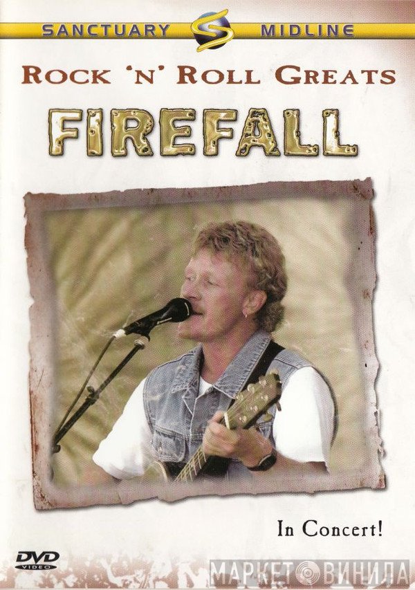 Firefall  - In Concert