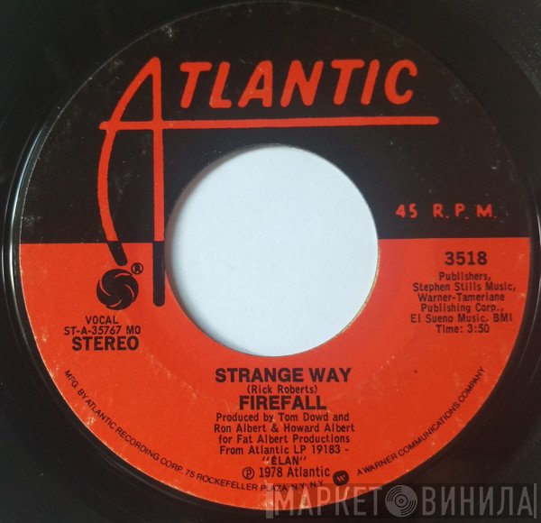 Firefall  - Strange Way
