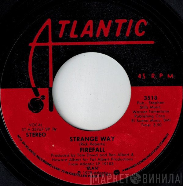 Firefall  - Strange Way