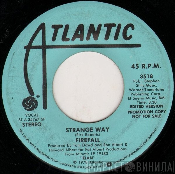 Firefall  - Strange Way