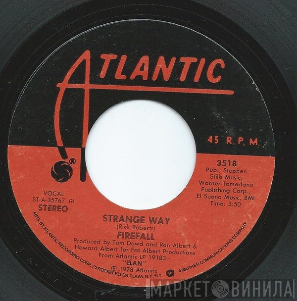 Firefall  - Strange Way