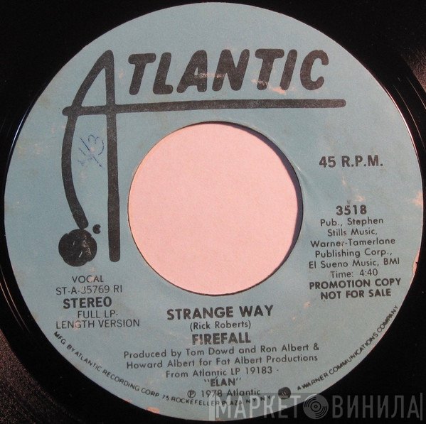 Firefall  - Strange Way