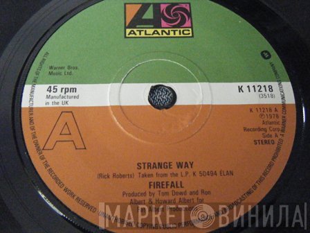 Firefall - Strange Way