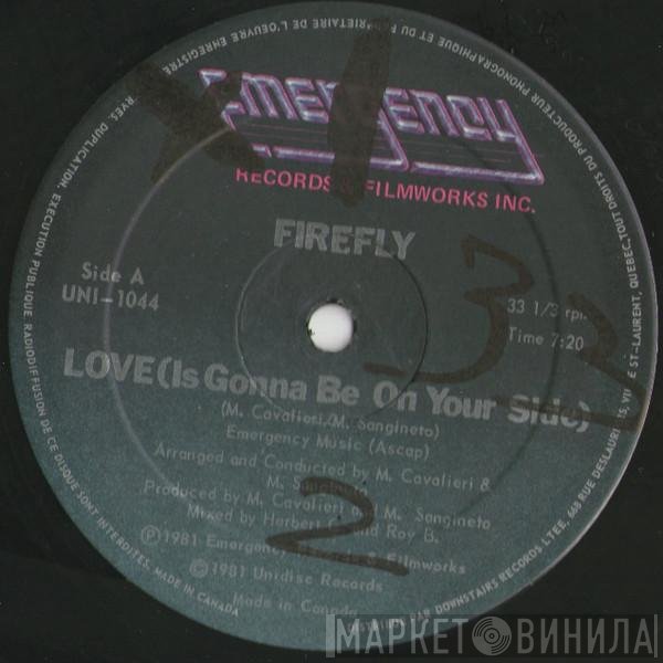 Firefly  - Love (Is Gonna Be On Your Side) / Forget It