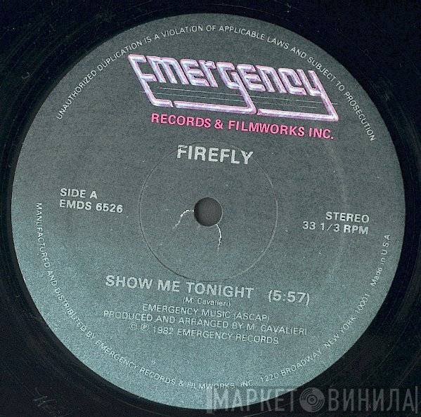 Firefly  - Show Me Tonight / My Desire