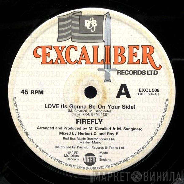 Firefly  - Love (Is Gonna Be On Your Side)
