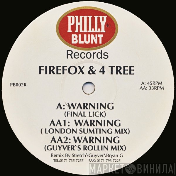 Firefox & 4-Tree  - Warning (Remixes)