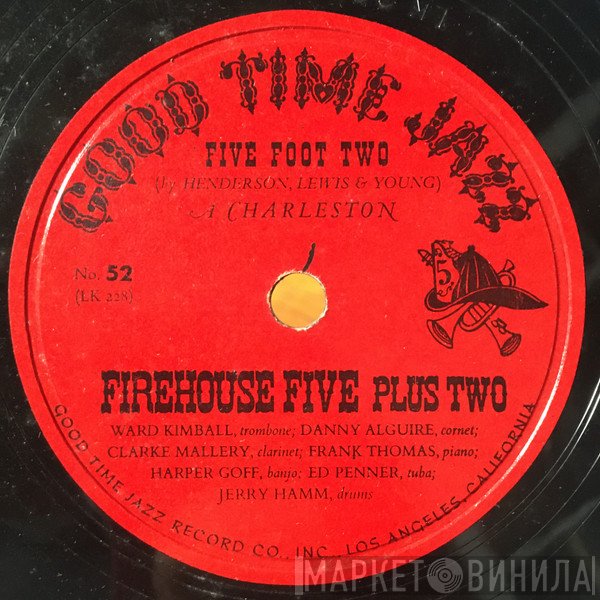 Firehouse Five Plus Two  - Five Foot Two / Mississippi Rag