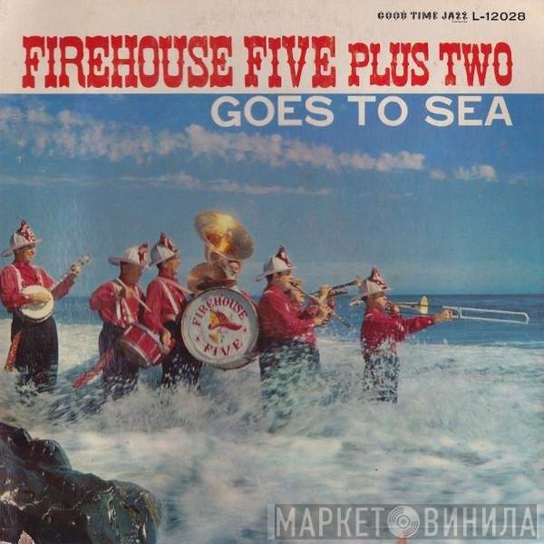 Firehouse Five Plus Two  - Goes To Sea