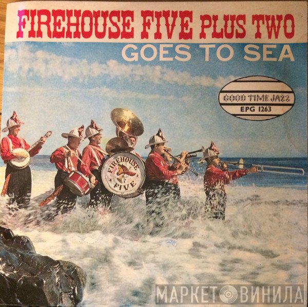 Firehouse Five Plus Two - Goes To Sea
