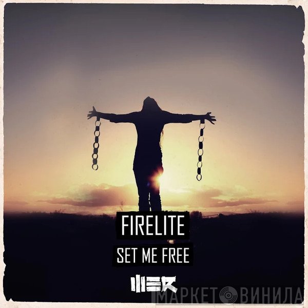 Firelite  - Set Me Free