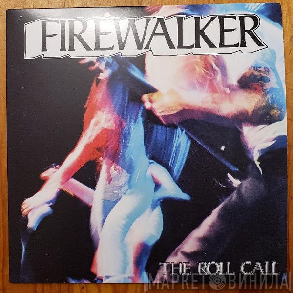 Firewalker  - The Roll Call