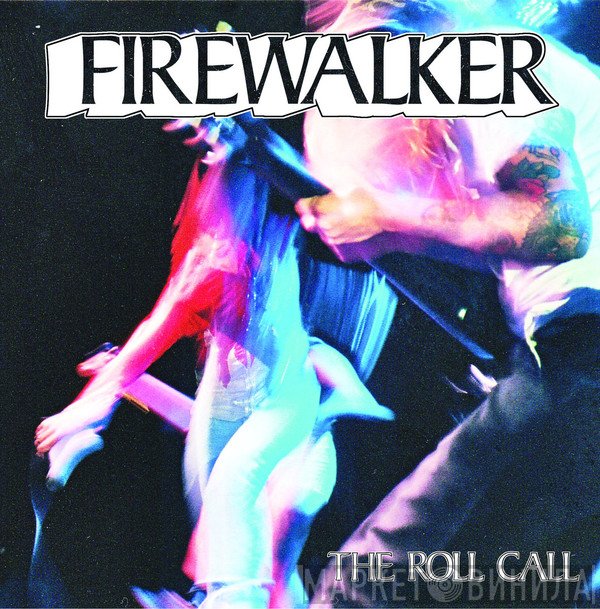 Firewalker  - The Roll Call
