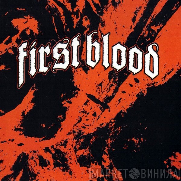 First Blood  - First Blood