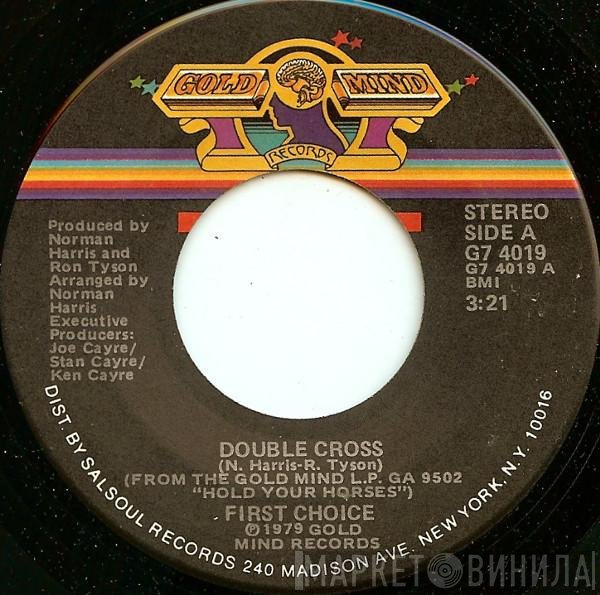 First Choice - Double Cross / Gamble On Love