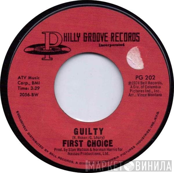 First Choice  - Guilty