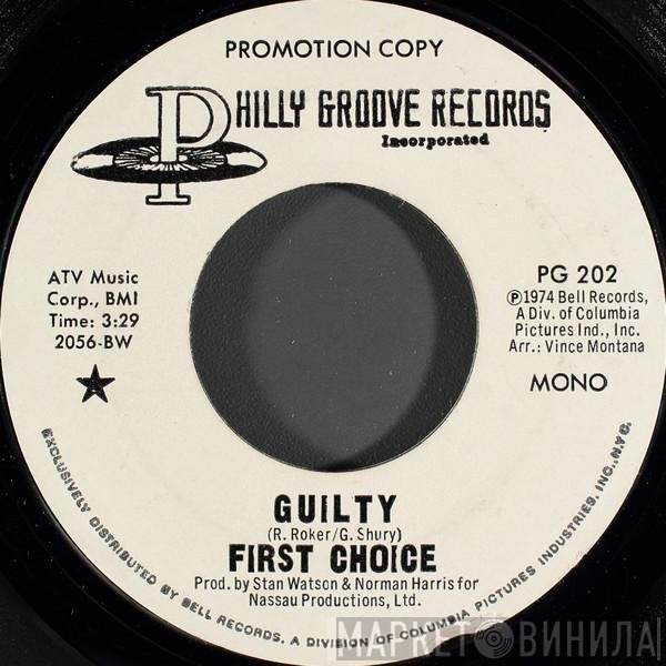 First Choice  - Guilty