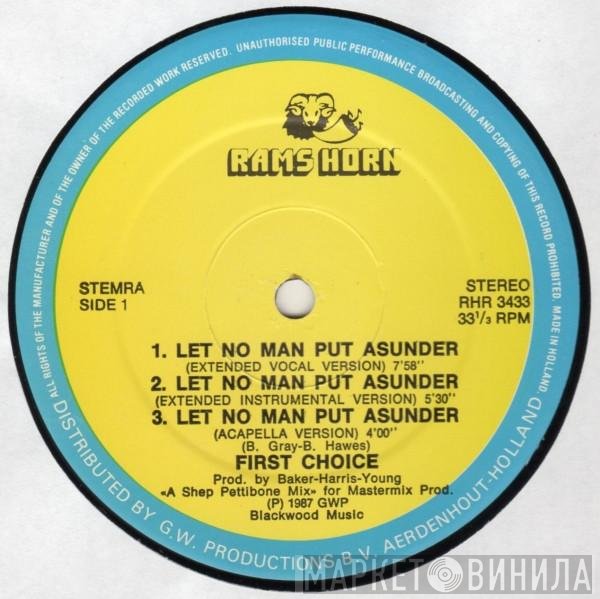 First Choice - Let No Man Put Asunder