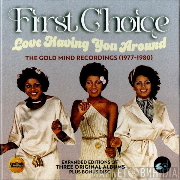 First Choice - Love Having You Around: The Gold Mind Recordings (1977-1980)