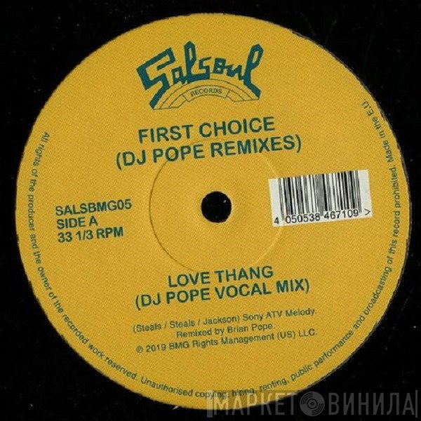 First Choice - Love Thang (DJ Pope Remixes)