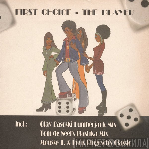 First Choice  - The Player