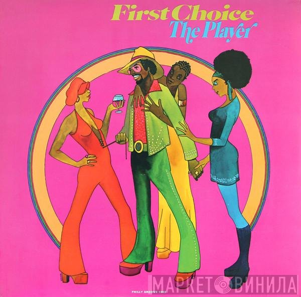 First Choice  - The Player