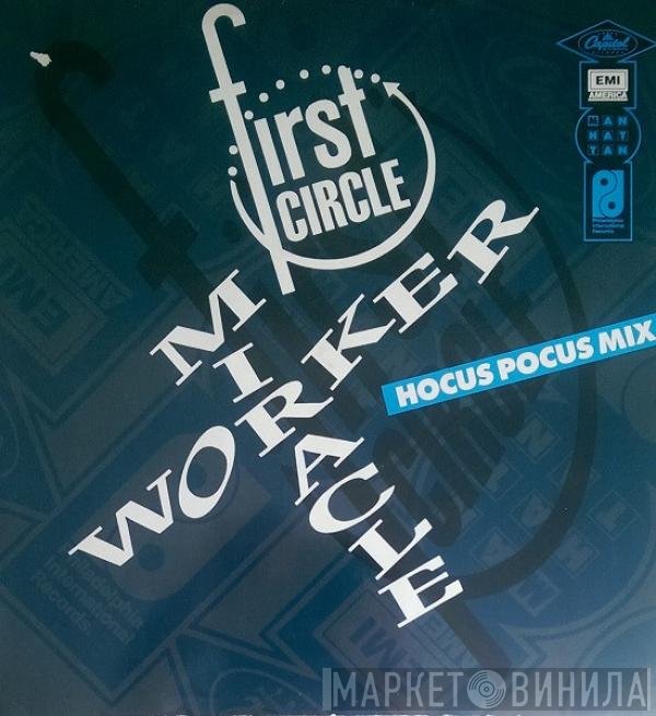 First Circle - Miracle Worker (Hocus Pocus Mix)