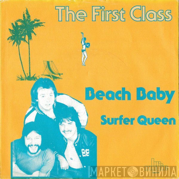 First Class   - Beach Baby