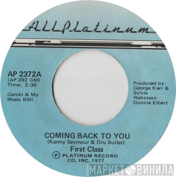 First Class   - Coming Back To You