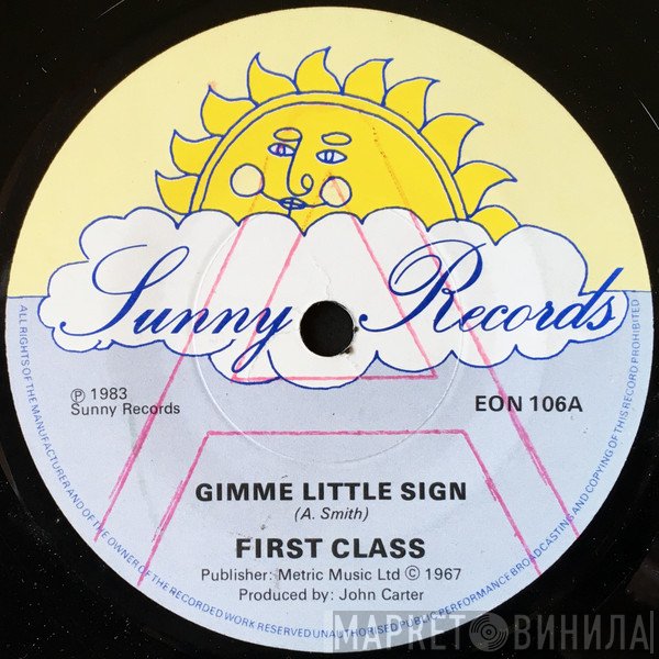 First Class   - Gimme Little Sign