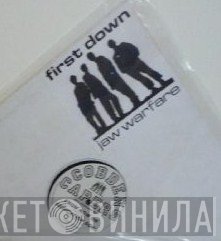 First Down - Jaw Warfare