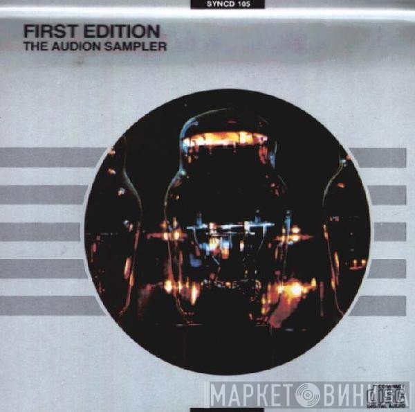  - First Edition - The Audion Sampler
