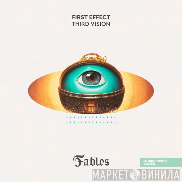 First Effect  - Third Vision