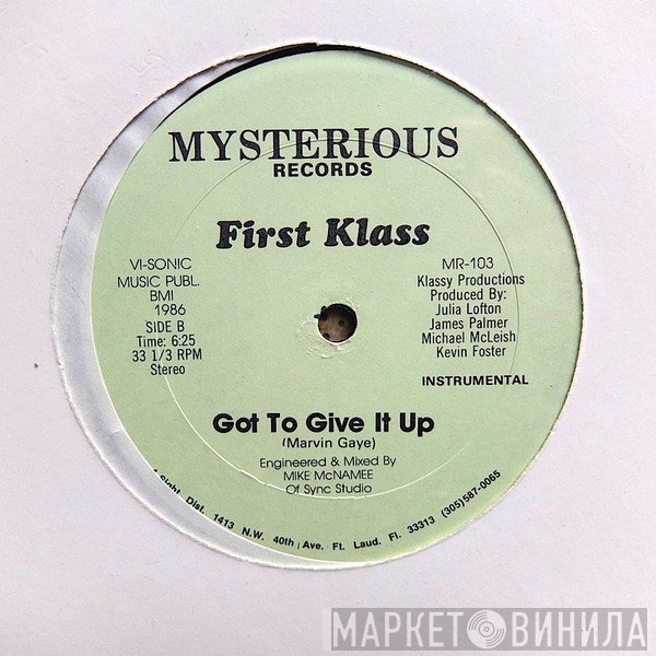 First Klass - Got To Give It Up