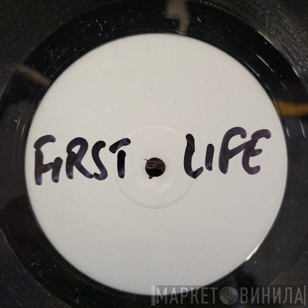 First Life - Burst Into Fire